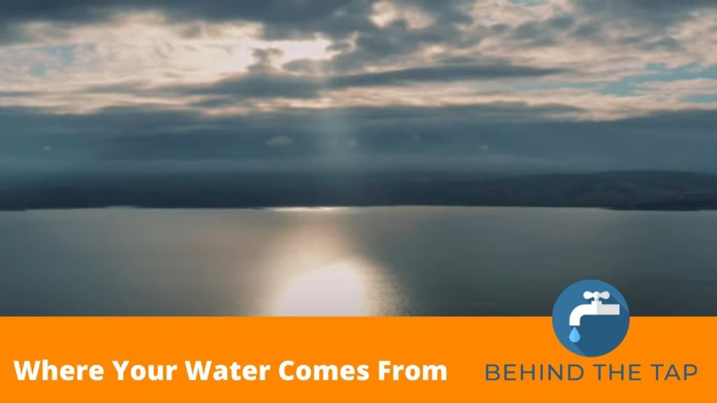 Behind the Tap | Where Your Water Comes From 27